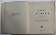 Ceux de la cavalerie 1939-1940. Avant-propos du général Weygand. Préface du général Langlois. Illustrations de Paul Janin par RICO, Francis - Image 2