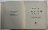 Ceux de la cavalerie 1939-1940. Avant-propos du général Weygand. Préface du général Langlois. Illustrations de Paul Janin. RICO, Francis