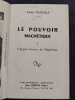 Le pouvoir magn&eacute;tique - L'egypte berceau du magn&eacute;tisme. DURVILLE, Henri
