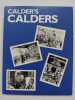 Calder's Calders. Selected Works from the Artist's Collection. Text by Jean Lipman. 