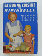 La Bonne Cuisine De Ripinselle. Plus de 1000 recettes pratiques par  - Image 1