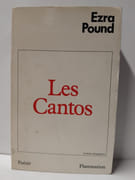 Les Cantos. Traduction  de l’américain par Jacques Darras, Yves di Manno, Philippe Mikriammos, Denis Roche et François Sauzey. Préface de Denis Roche par Pound,  Ezra - Image 1