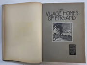 The Village Homes of England. Text ad Illustrations by Sydney R. Jones, with some additional Drawings in colour by Wilfrid Ball, R.E., & John Fullwood, R.B.A. Esited by Charles Holme par JONES, Sydney R. - Image 2