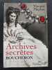 Archives secr&egrave;tes de Boucheron. Meylan, Vincent