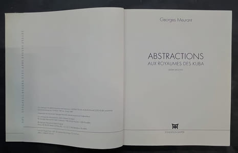 Abstractions aux royaumes des Kuba. [exposition, Paris, Fondation Dapper, 18 février-16 mai 1987]