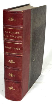 La Cuisine d'aujourd'hui, école des jeunes cuisiniers, service des déjeuners, service des dîners, 250 manières de préparer les oeufs... . 2e édition ...