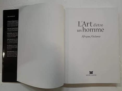 L'art d'être un homme : Afrique, Océanie. [catalogue sous la direction de Christiane Falgayrettes-Leveau et Anne van Cutsem-Vanderstraete]. ...