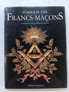 Symboles de la franc-maçonnerie par Béresniak (Daniel) ; Hamani (Laziz) - Image 1