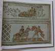 Mosaiques Romaines de Tunisie; Roman Mosaics of Tunisia; Romische Mosaiken in Tunesien.. Georges FRADIER
