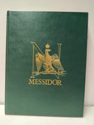 Messidor (avec une dédicace de l’auteur). Récits, anecdotes, contes et poèmes se rapportant aux premières attributions d'armes et de croix d'honneur par COFFINIER, André - Image 1