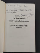 Un journaliste contre-révolutionnaire - Jean-Gabriel Peltier ( 1760-1825 ) Avec un envoi de l’auteur par MASPERO-CLERC; Hélène - Image 2