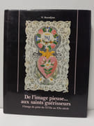 De l'image pieuse. aux saints guérisseurs. La croyance et le coeur par Boyadjian, N. - Image 1