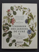 L'Herbier des jardins de curé - Édition illustrée par des planches du XVIIIe siècle : collection de plantes vivrières, aromatiques, médicinales et ornementales par Jerome Goutier - Image 1