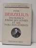 Avec Berzelius en France parmi ses G&eacute;nies et ses Volcans &eacute;teints. Carl Gustaf Bernhard