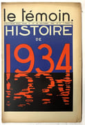 Le Témoin. Revue Hebdomadaire - N° 43. 30 Décembre 1934 par IRIBE, Paul - Image 1