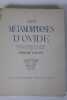 Les m&eacute;tamorphoses d'Ovide. Choisies, adapt&eacute;es et illustr&eacute;es de vingt-quatre eaux-fortes par Marianne Clouzot.. Ovide