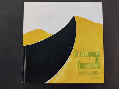 A la découverte de l'inconscient - Histoire de la psychiatrie dynamique