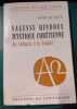 Sagesse hindoue, mystique chr&eacute;tienne : Du V&eacute;danta &agrave; la Trinit&eacute;. Henri Le Saux (Auteur)