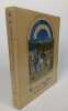 Les tr&egrave;s riches heures du duc de Berry. Samaran Charles (avant-propos) ; Longnon Jean (introduction, l&eacute;gendes) ; Cazelles Raymond (introduction, ...