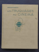 Les Truquages Au Cinema. Préface d'Orson Welles par Maurice Bessy - Image 1