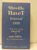 Journal 1929 - "Peut-&ecirc;tre suis-je morte ? suicid&eacute;e il y a quelques mois". Mireille Havet, Pierre Plateau (Annotateur), Roland Aeschimann (Annotateur), ...