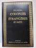 Colonies &eacute;trang&egrave;res et Ha&iuml;ti, r&eacute;sultats de l'&eacute;mancipation anglaise. Volume II : Colonies Danoises — Ha&iuml;ti — Du droit de visite — Coup d'œil sur l'&eacute;tat ...