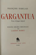 Gargantua. Texte d'époque intégral. Pointes sèches originales de Gaston Barret. par Francois Rabelais - Image 2
