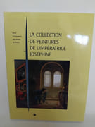 La Collection de Peintures De L'impératrice Joséphine  par 