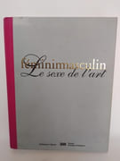 Fémininmasculin - Le sexe de l'art par 