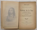 Madame de La Suze (Henriette de Coligny) et la soci&eacute;t&eacute; pr&eacute;cieuse. MAGNE, &eacute;mile