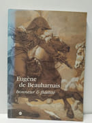 Eugène de Beauharnais - Honneur et fidélité par 