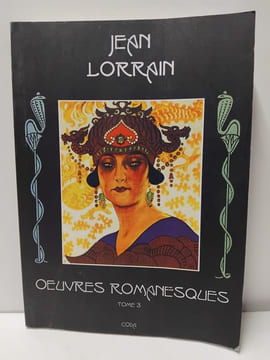 Oeuvres romanesques - Tome 3. Tome 3. Ma petite ville : souvenirs de Peronne ; Ames d'automne (nouvelles) ; La dame turque ; Monsieur de Phocas : ...