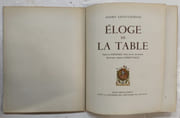 éloge de la table. Préface de Curnonsky,... ; illustrations originales d'Hervé Baille par SAINT-GEORGES, André - Image 2