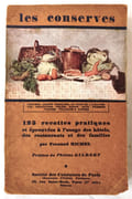 Les Conserves : 125 recettes pratiques et éprouvées à l'usage des hôtels, des restaurants et des familles. Préface de Philéas Gilbert par MICHEL, Fernand - Image 1