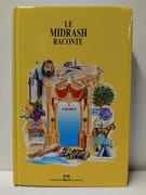 Le Midrash Raconte Chemot par Rabbi Moshe Weissman