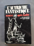 L'Autriche fantastique - Avant et après Kafka. par Fronius (Hans) ; Gyory (Jean) ; Inter-forum (Diffusion) - Image 1
