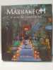 Marrakech, le secret des maisons jardins. Quentin Wilbaux, Michel Lebrun (Illustrateur)