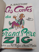 Les Contes du Grand-Père Zig. Illustrés par Pol Ferjac et Henri Monier par Alexandre Breffort - Image 2