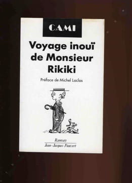 Voyage inoui de M. Rikiki. CAMI