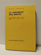 Le Jugement des morts - Egypte ancienne, Assour,  Japon, Babylone, , Iran, Islam, Inde, Chine, Israel par 