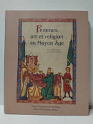 Femmes, art et religion au moyen âge par 
