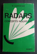 RADARS Concepts Nouveaux par Michel H. CARPENTIER - Image 1