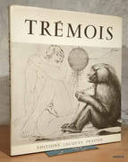 Pierre-Yves Trémois - Gravures - Monotypes par MONTHERLANT (Henry de), ROSTAND (Jean)