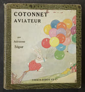 Cotonnet aviateur. Texte et dessins par Adienne Ségur par SéGUR, Adrienne - Image 1