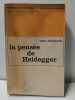 La pens&eacute;e de Heidegger. Poggeler Otto