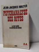 Psychanalyse des rites par Jean-Jacques Walter - Image 1