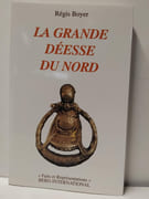 La grande déesse du Nord par Régis Boyer
