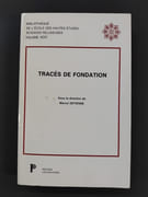 Tracés de Fondation par M. Detienne