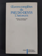 Oeuvres completes du Pseudo-denys - L'Aréopagite. Traduction, commentaires et notes par Maurice de Gandillac. par 