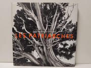 Les patriarches par Christophe d' Yvoire